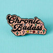 Load image into Gallery viewer, Punky Pins - Chronic Badass Enamel Pin - Gypsy's Graveyard, LLC
