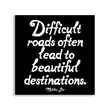 Load image into Gallery viewer, Quotable - Magnets - Difficult Roads (Melchor Lim) - Gypsy's Graveyard, LLC