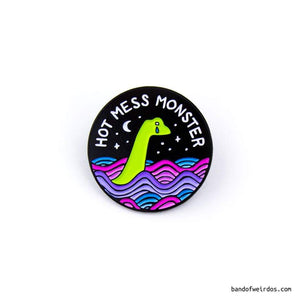 Band of Weirdos - Hot Mess Monster Enamel Pin - Gypsy's Graveyard, LLC