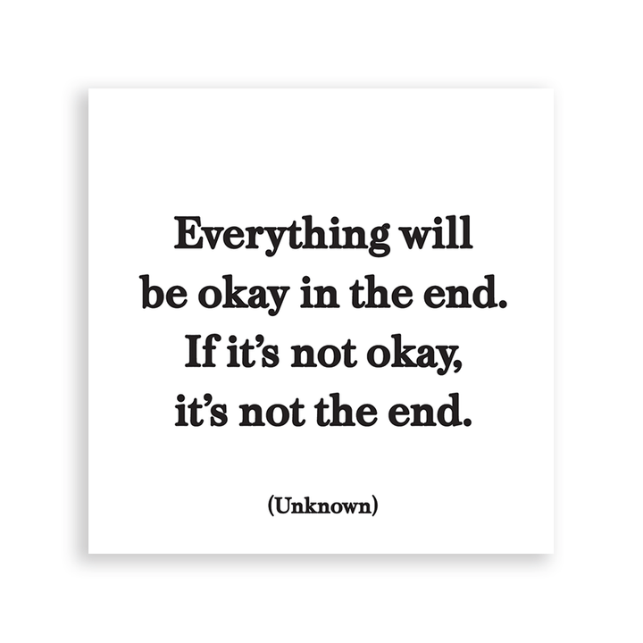 Quotable - Magnets - Everything Will Be Ok (Unknown) - Gypsy's Graveyard, LLC