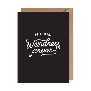 The Anastasia Co - Mutual Weirdness Forever Greeting Card - Gypsy's Graveyard, LLC